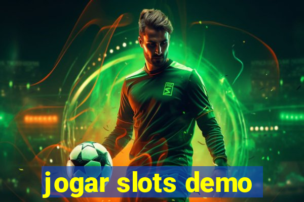 jogar slots demo